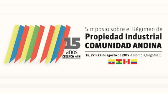 Simposio sobre el Régimen de Propiedad Industrial Comunidad Andina 